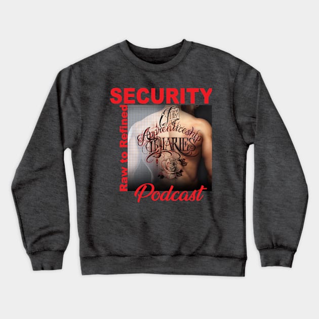 Security Crewneck Sweatshirt by TheApprenticeshipDiaries